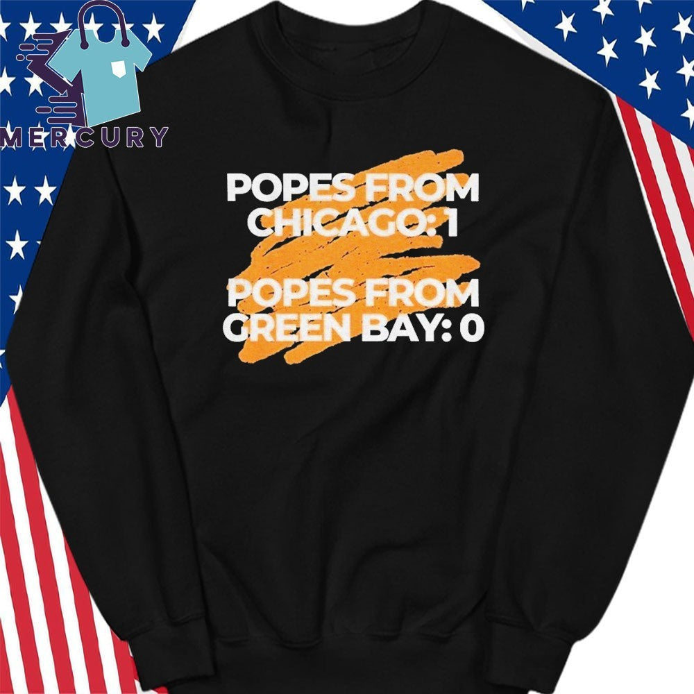 Popes From Chicago Popes From Green Bay Shirt