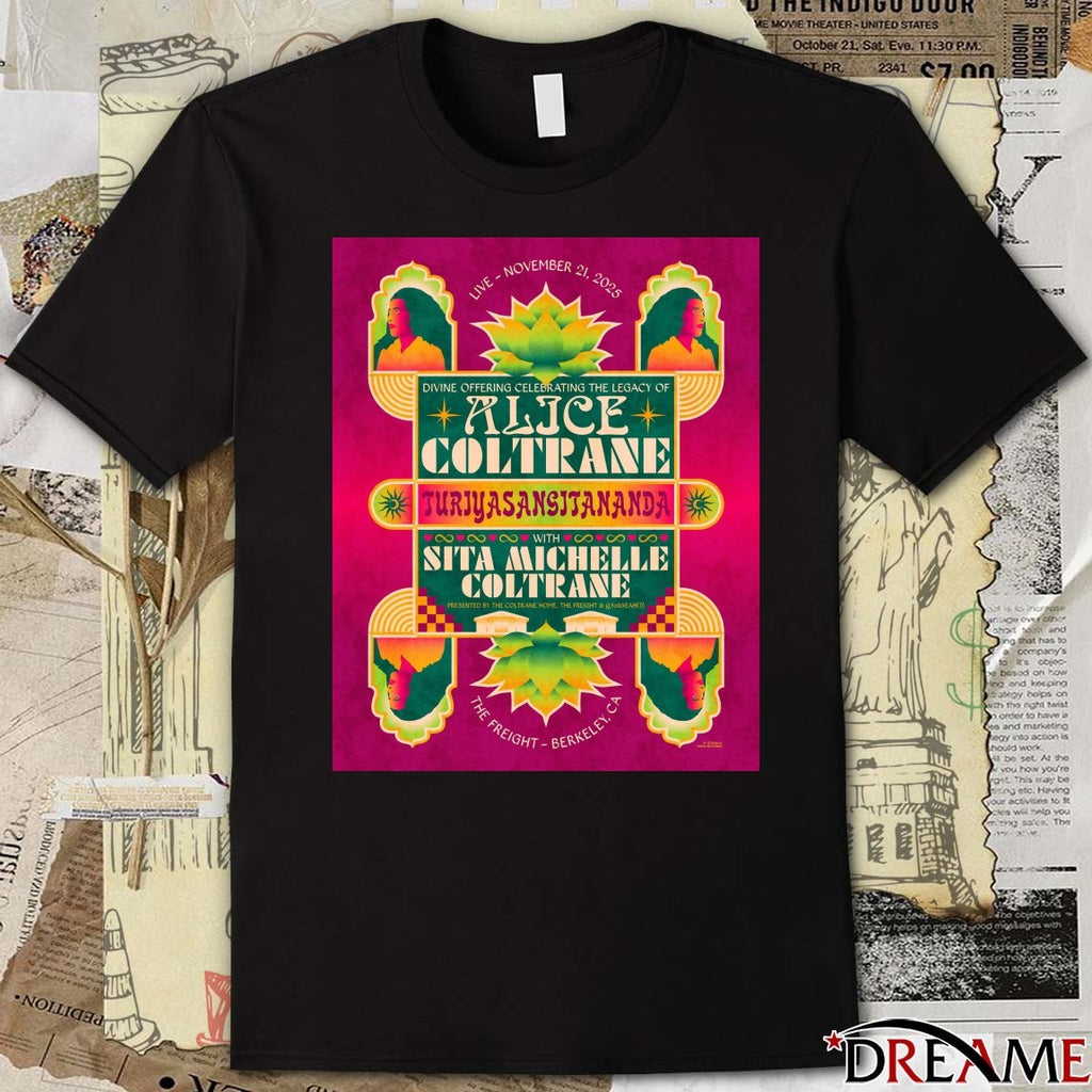 Poster Alice Coltrane Show November 21 2025 The Freight, Berkeley CA t-shirt
