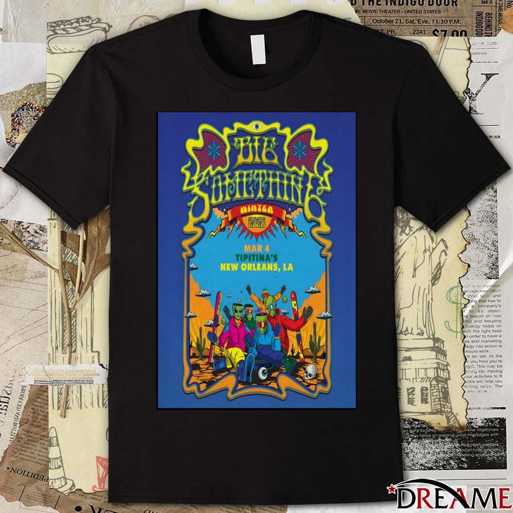 Poster Big Something March 4 2026 Tipitina’s New Orleans LA t-shirt