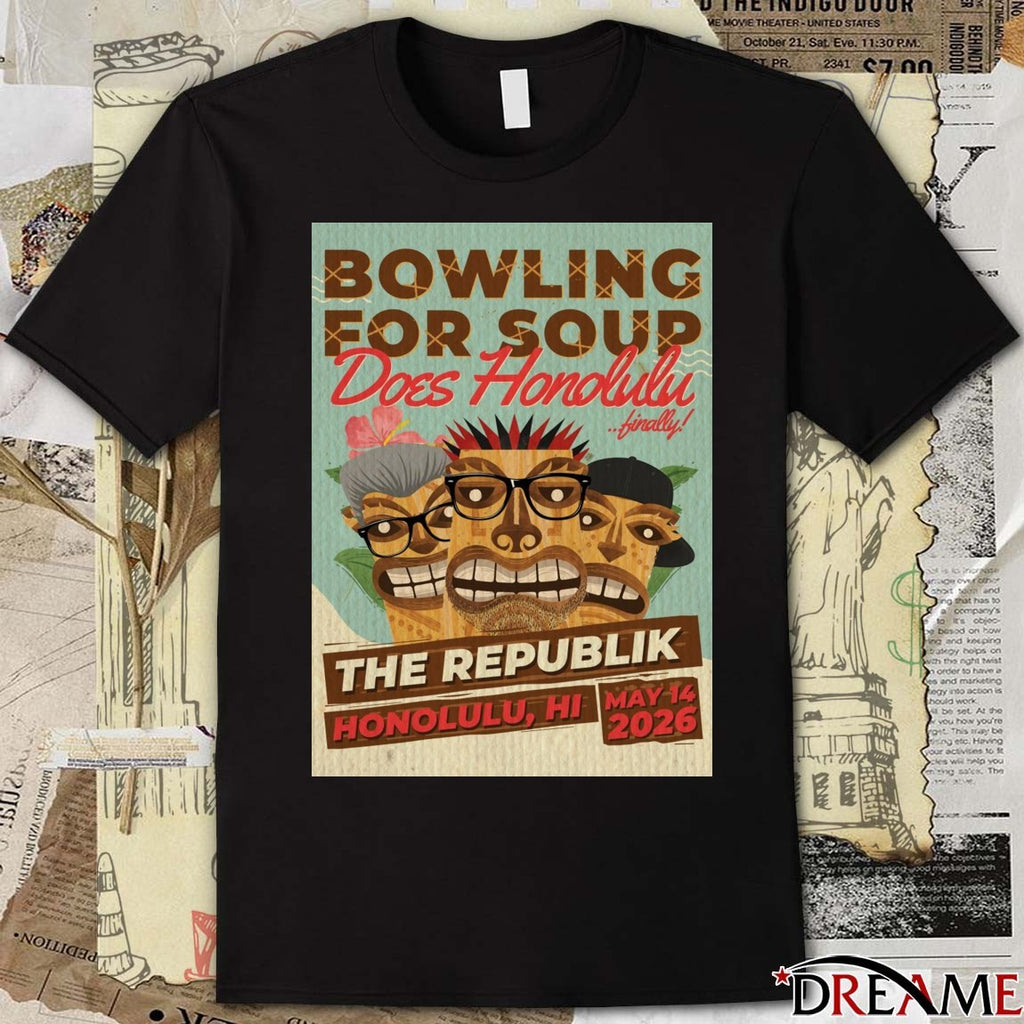 Poster Bowling For Soup The Republik May 14 2026 Honolulu HI t-shirt