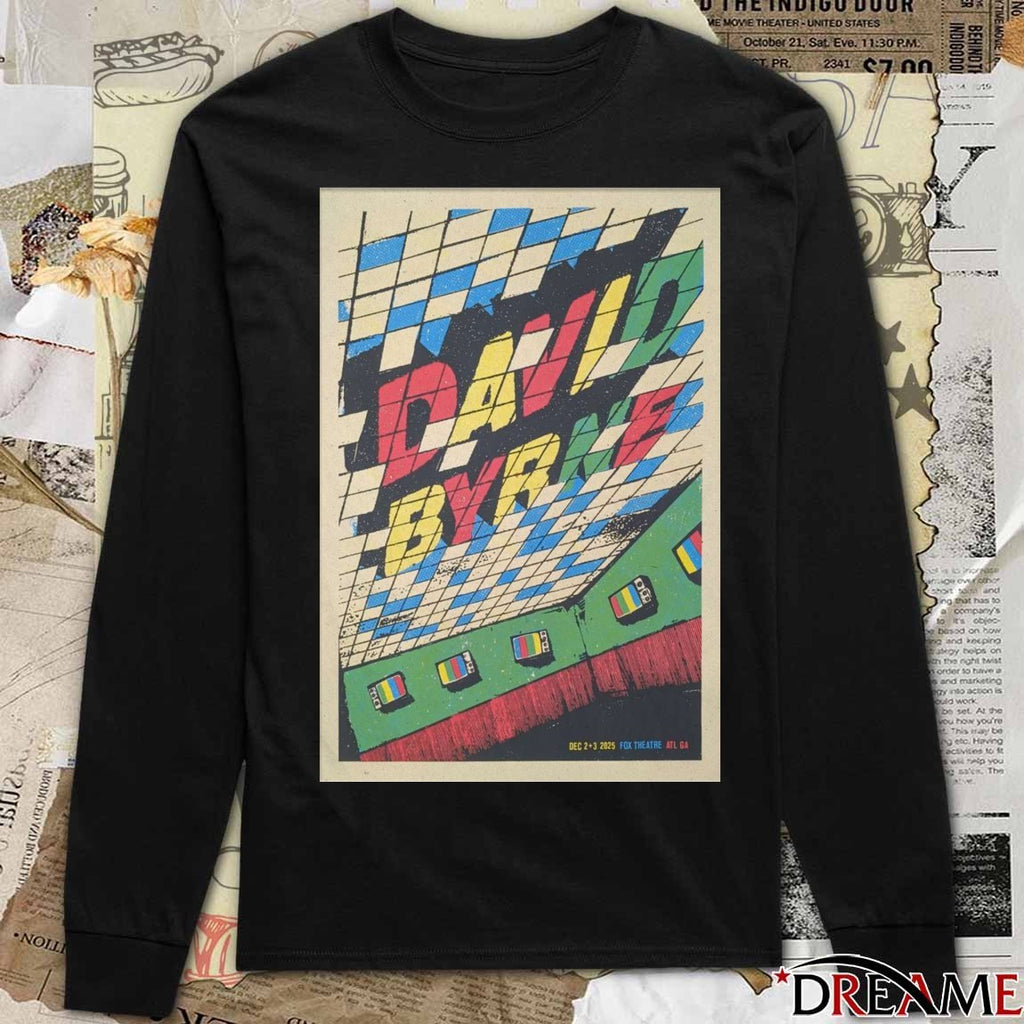 Poster David Byrne Fox Theatre In Atlanta GA On December 2-3 2025 t-shirt