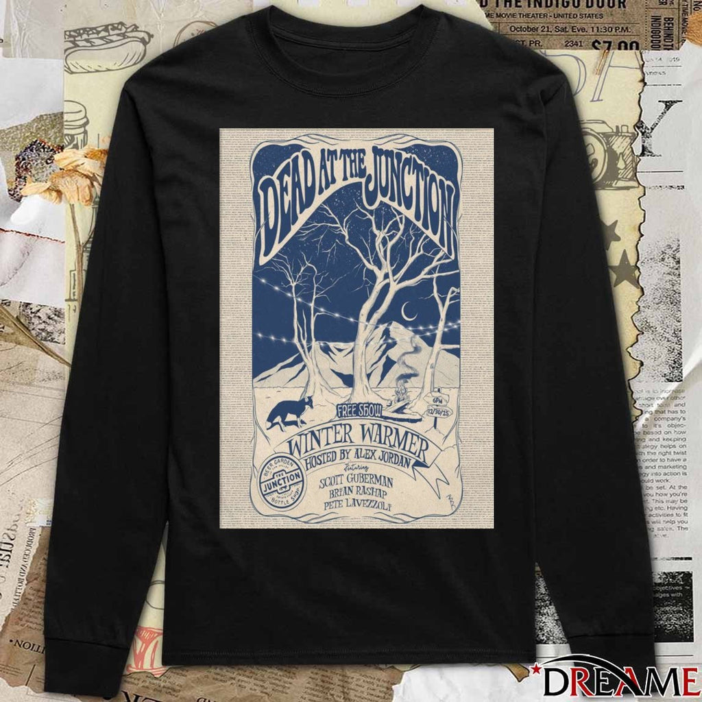Poster Dead At The Junction December 30 2025 Winter Warmer t-shirt