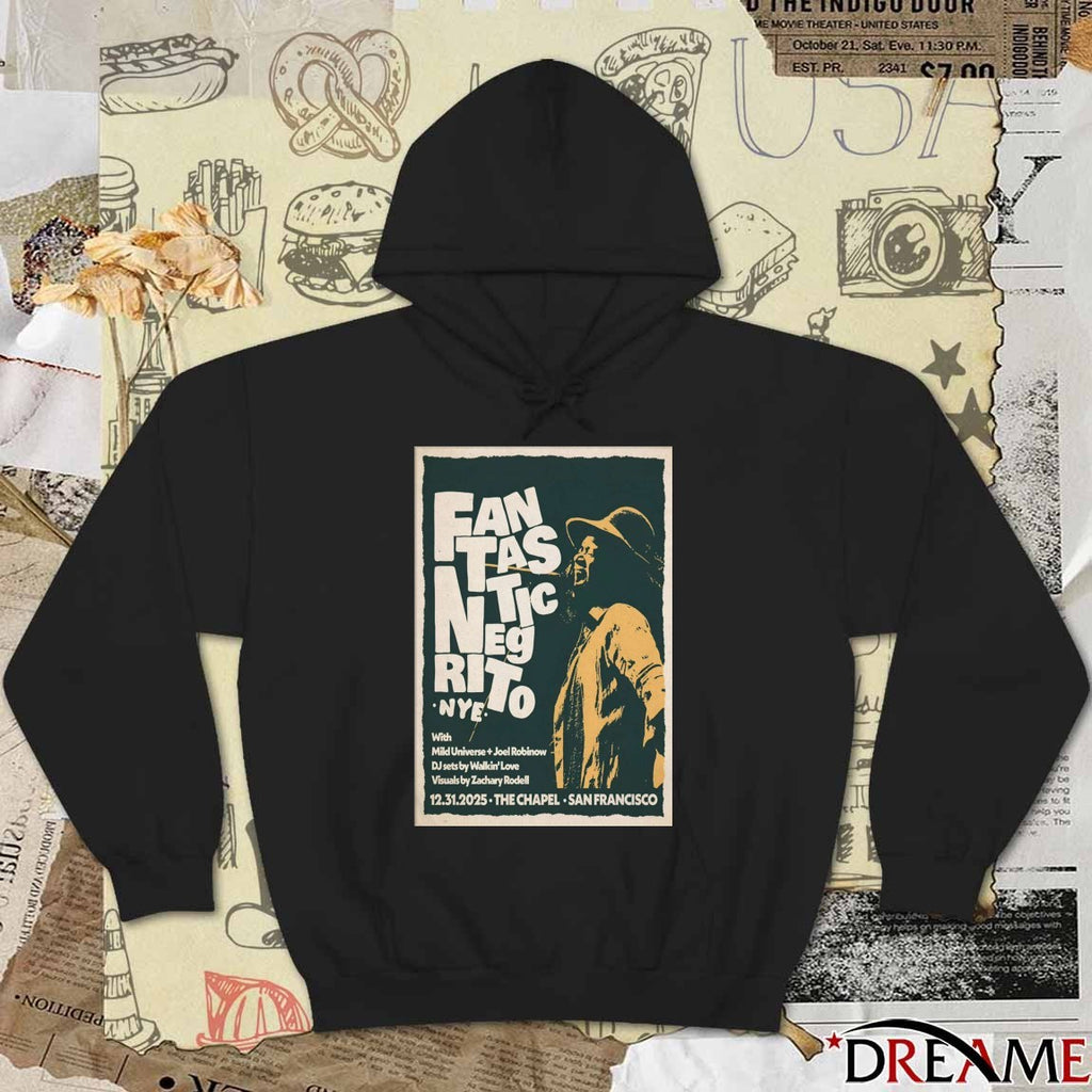 Poster Fantastic Negrito December 31 2025 The Chapel San Francisco CA t-shirt