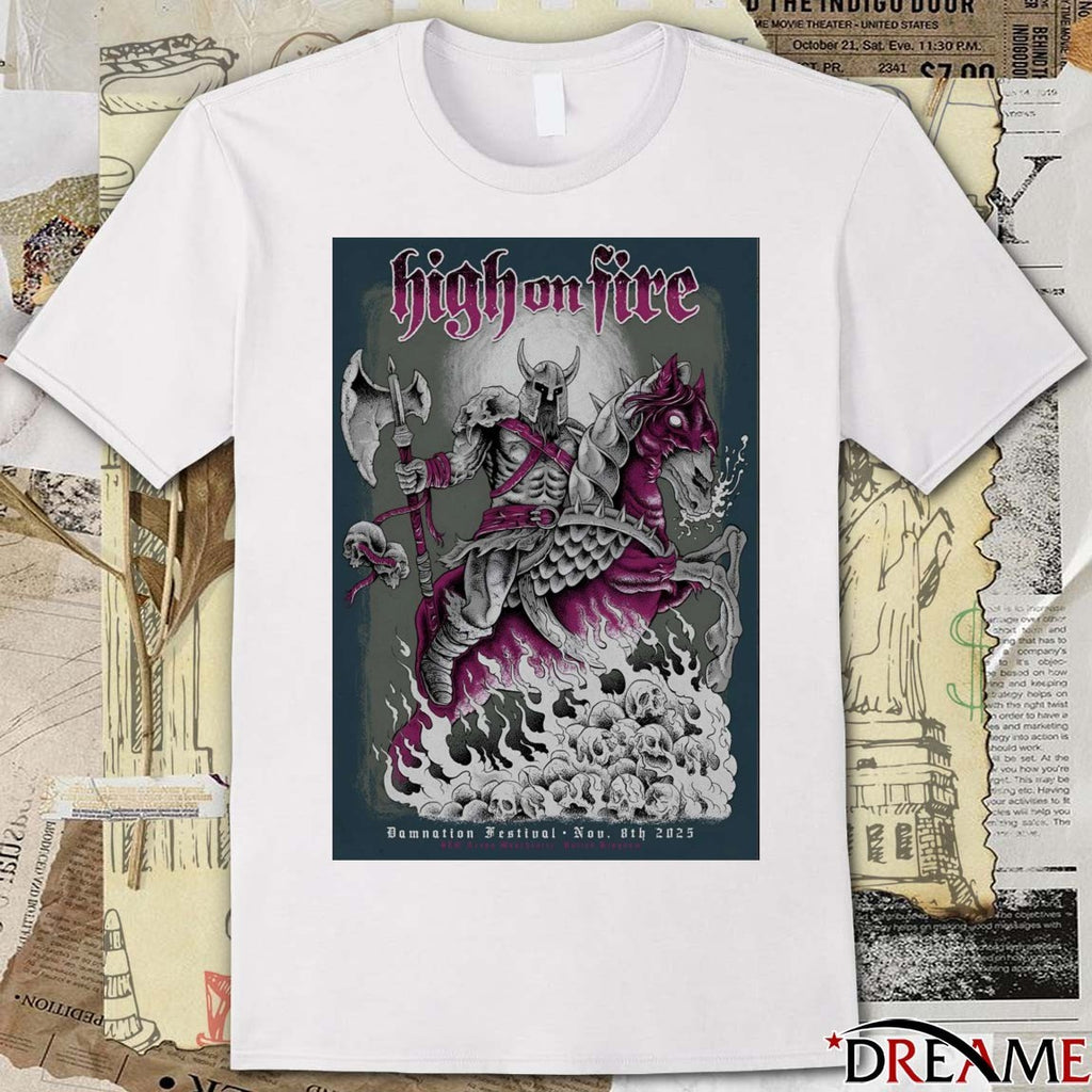 Poster High On Fire November 8th 2025 Damnation Festival Manchester UK t-shirt