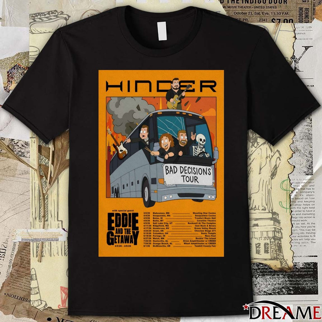 Poster Hinder Bad Decisions Tour 2026 March – August Shows t-shirt