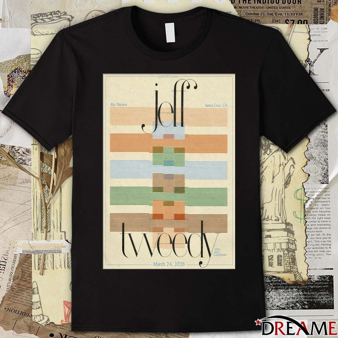 Poster Jeff Tweedy Rio Theatre In Santa Cruz CA March 24 2026 t-shirt