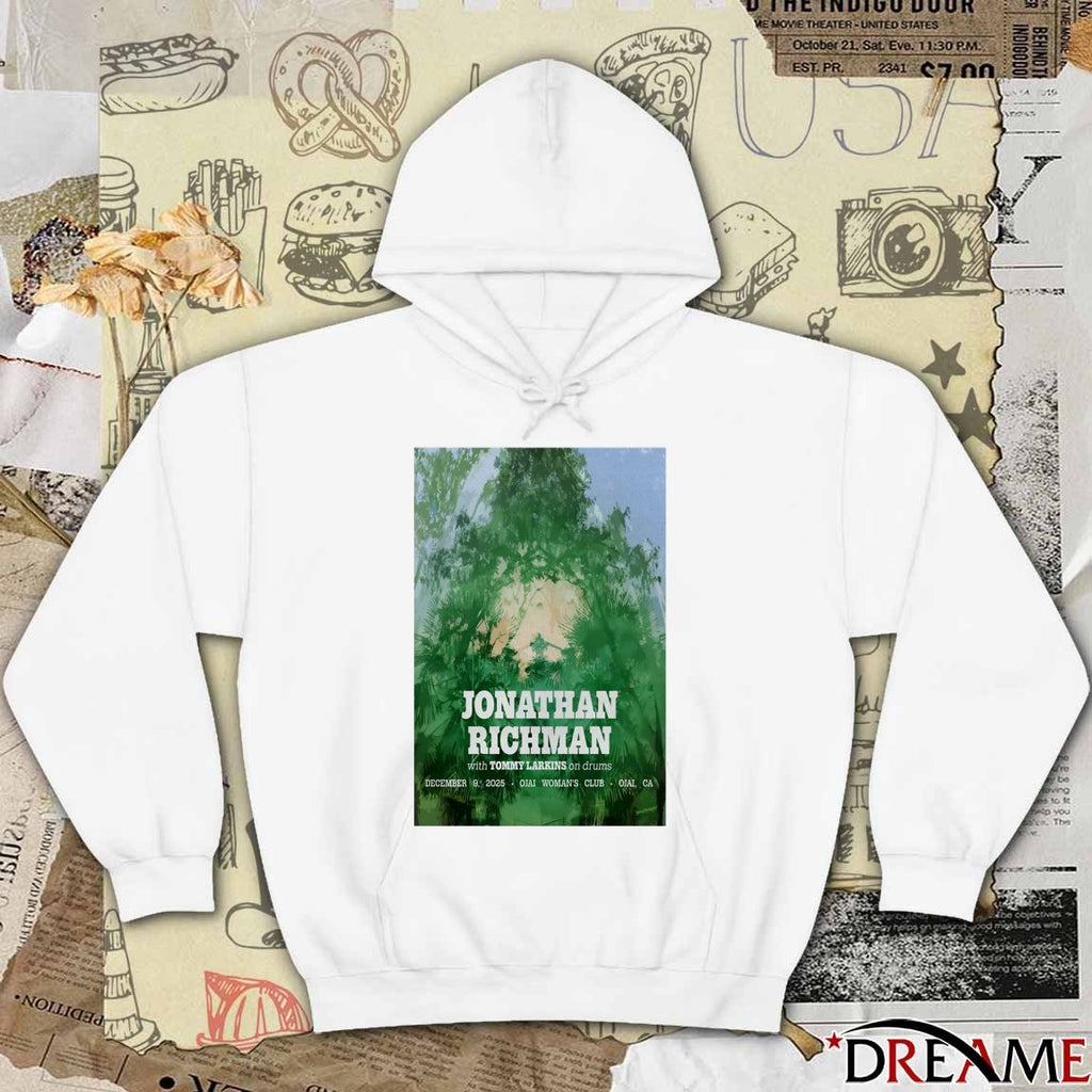 Poster Jonathan Richman In Ojai CA On December 9 2025 t-shirt