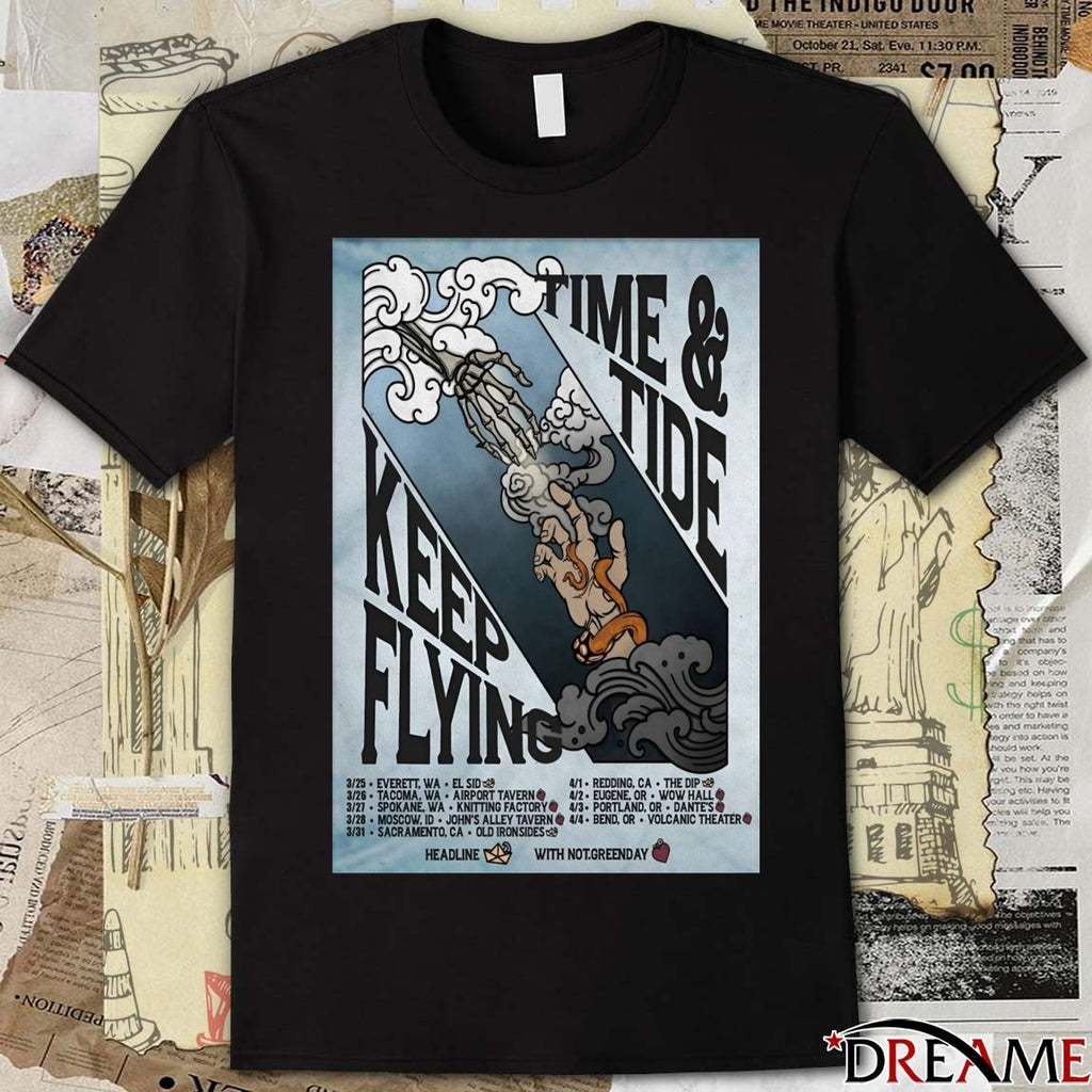 Poster Keep Flying Time And Tide 2026 March – April Spring Tour t-shirt