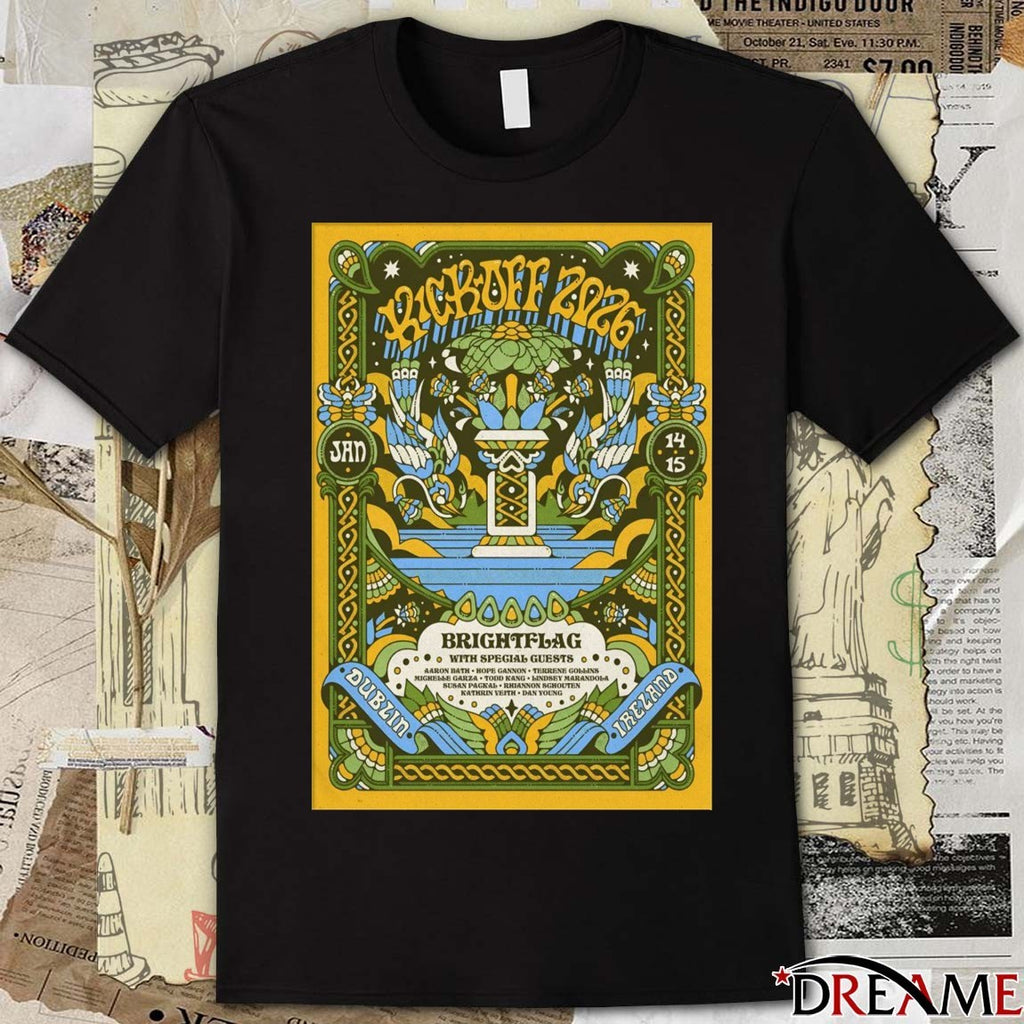 Poster Kickoff On January 14-15 2026 In Dublin Ireland t-shirt