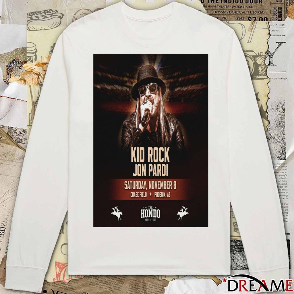 Poster Kid Rock November 8 2025 Hondo Rodeo Fest Chase Field Phoenix AZ t-shirt