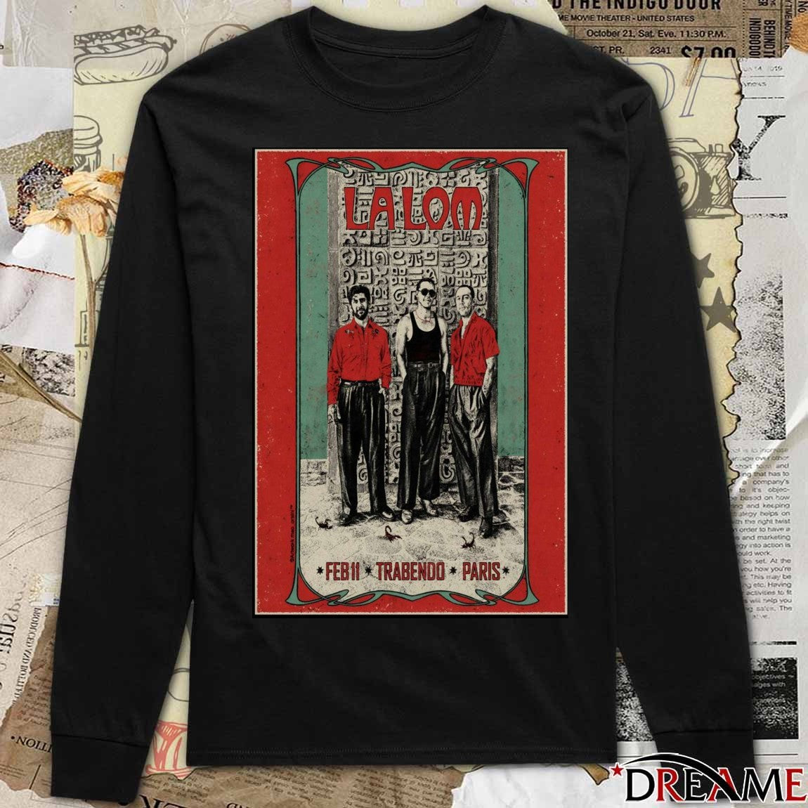 Poster La Lom February 11 2026 Trabendo Paris FR t-shirt