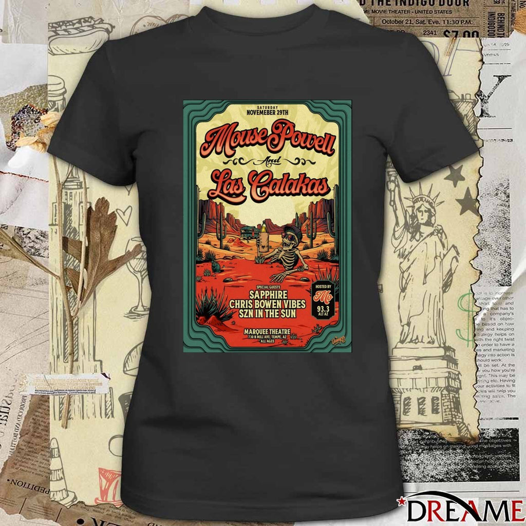 Poster Mouse Powell And Las Calakas At Marquee Theatre On November 29 2025 t-shirt
