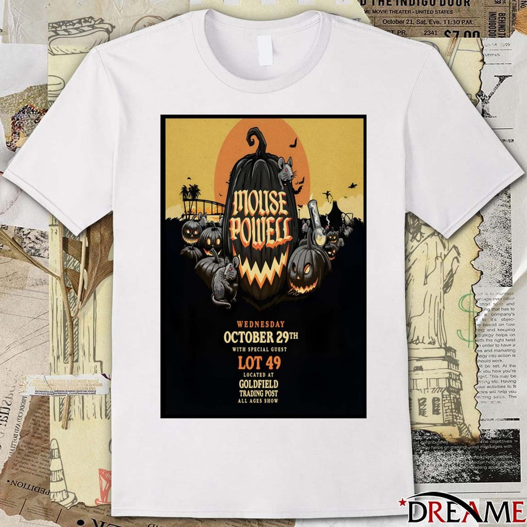 Poster Mouse Powell October 29 2025 Sacramento Tour At Goldfield Trading Post t–shirt