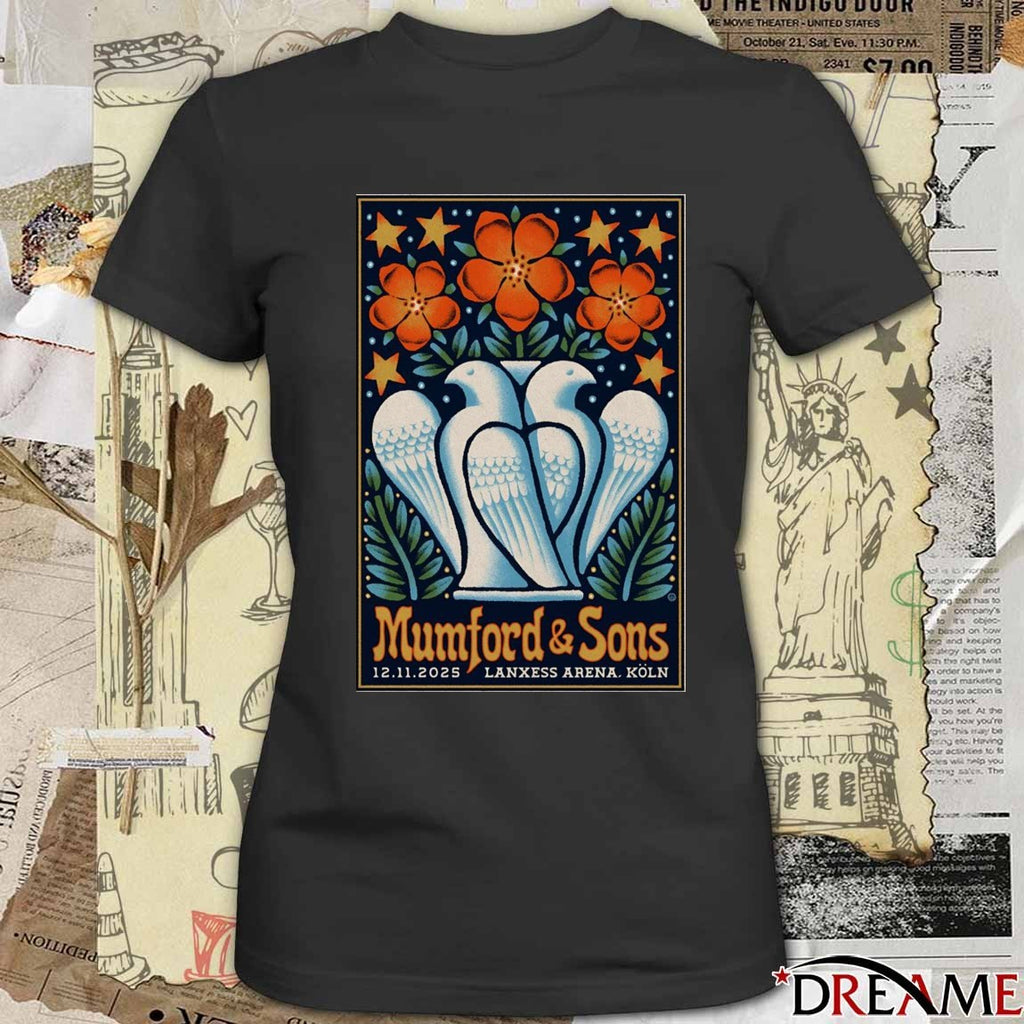 Poster Mumford And Sons Lanxess Arena Köln Germany November 12 2025 t-shirt