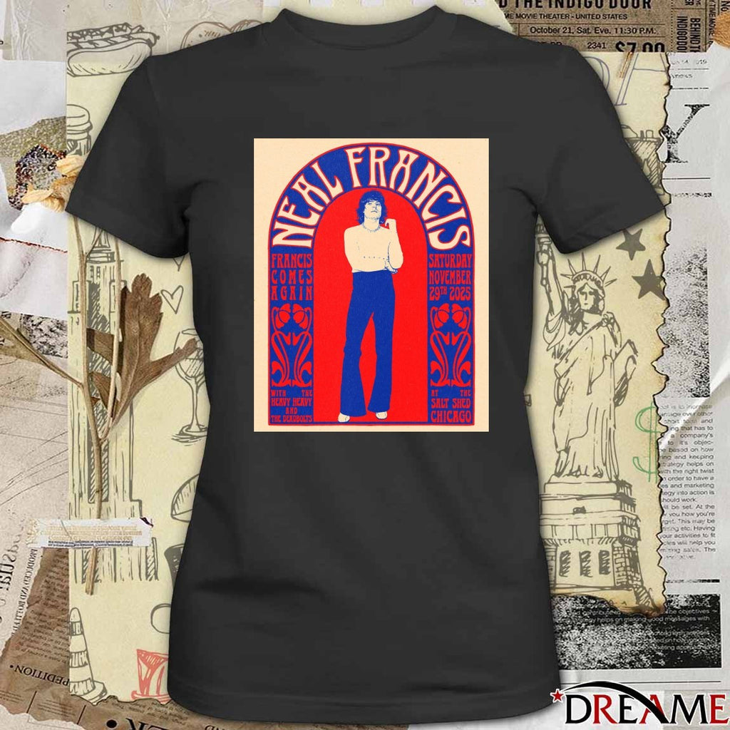 Poster Neal Francis At The Salt Shed Chicago In Chicago IL On November 29 2025 t-shirt