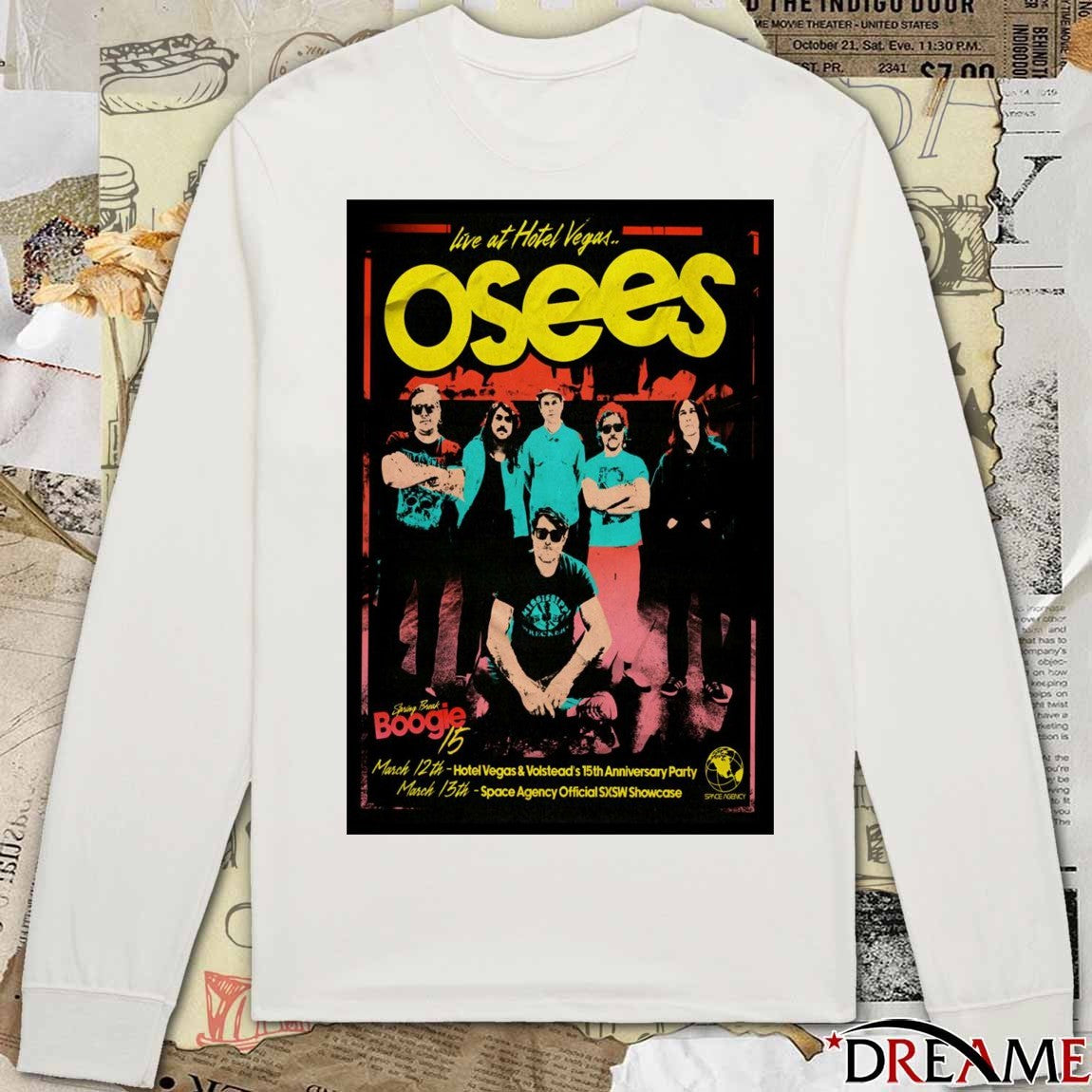 Poster Osees SXSW Hotel Vegas Austin TX March 13 2026 t-shirt