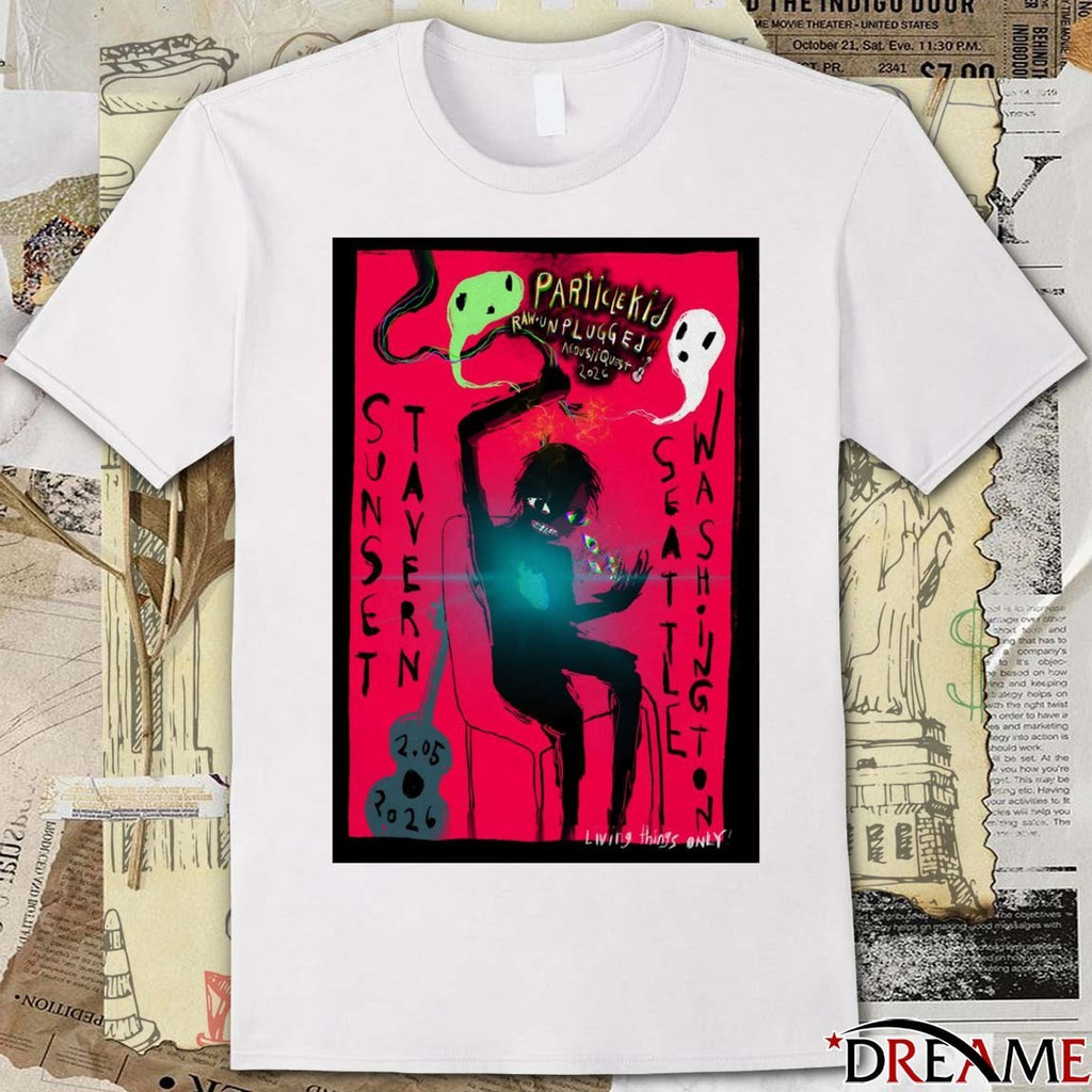Poster Particle Kid Seattle WA Event February 5 2026 t-shirt
