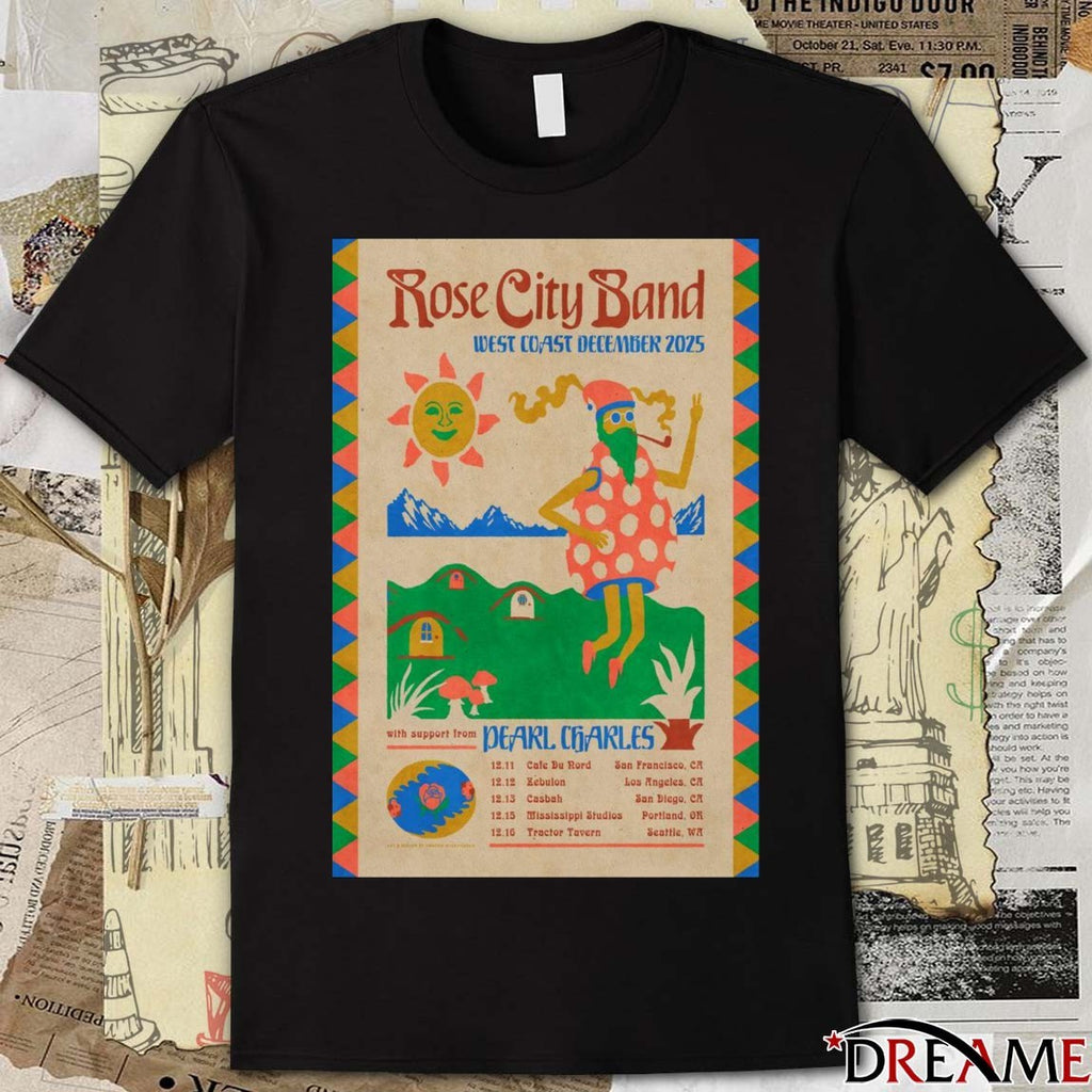 Poster Rose City Band 2025 West Coast December Tour t-shirt