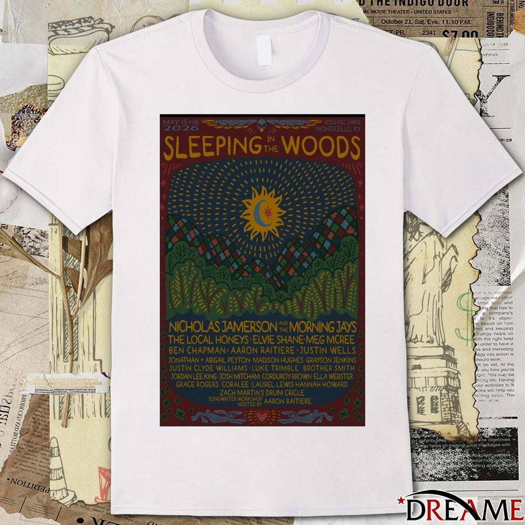 Poster Sleeping In The Woods Festival Monticello KY May 15-16 2026 t-shirt