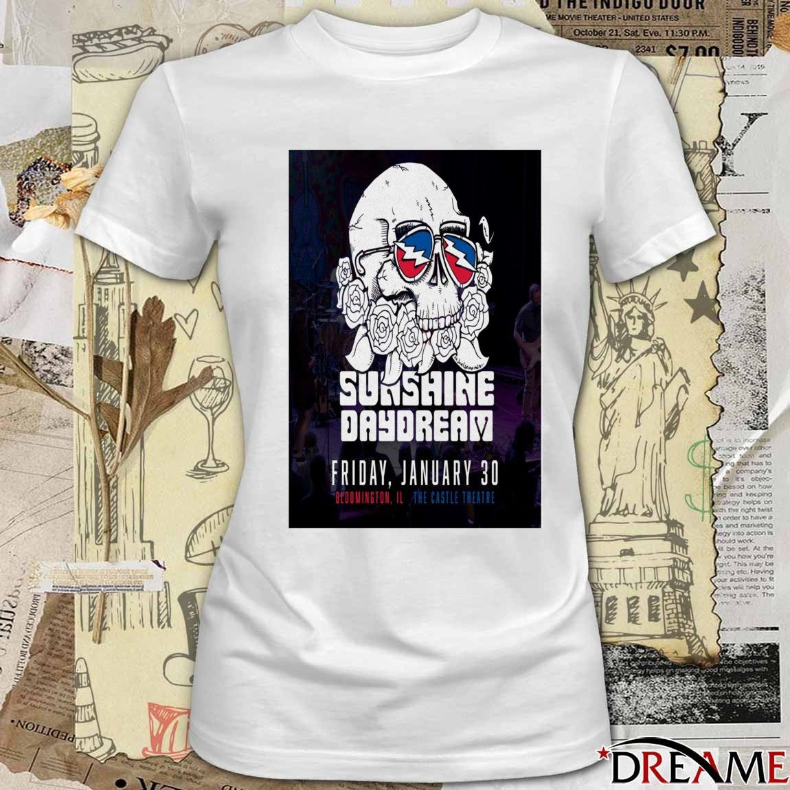 Poster Sunshine Daydream 30 January 2026 Bloomington IL The Castle Theatre t-shirt