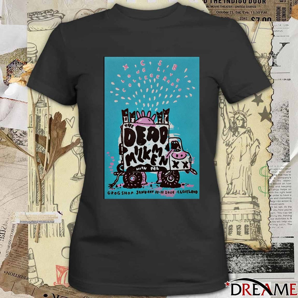 Poster The Dead Milkmen January 10-11 2026 Cleveland Heights OH t-shirt