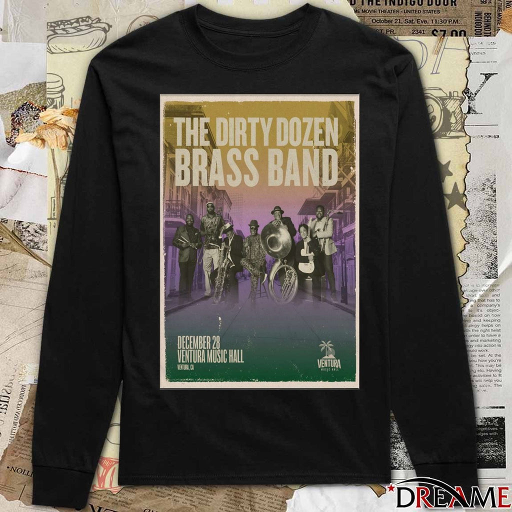 Poster The Dirty Dozen Brass Band In Ventura CA On December 28 2025 Ventura Music Hall t-shirt