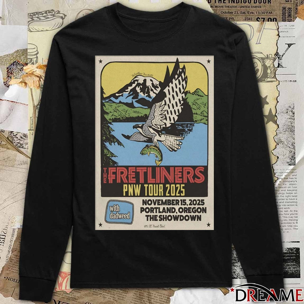 Poster The Fretliners At The Showdown Portland Oregon On November 15 2025 t-shirt