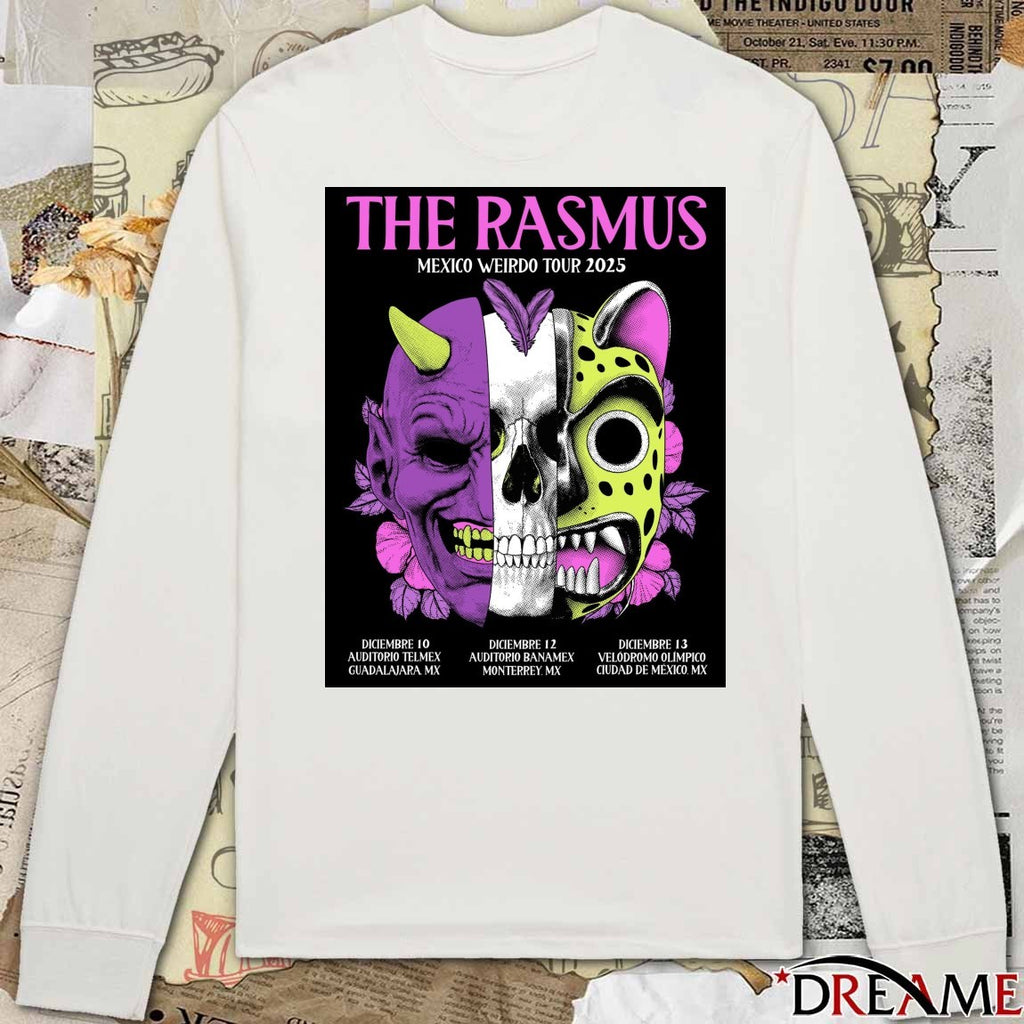 Poster The Rasmus Mexico Weirdo Tour December 10 – 13 2025 t-shirt
