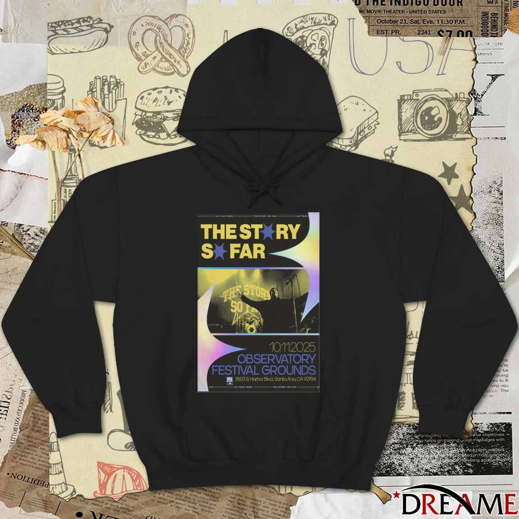 Poster The Story So Far Observatory Festival Grounds October 11 2025 Santa Ana Event t–shirt