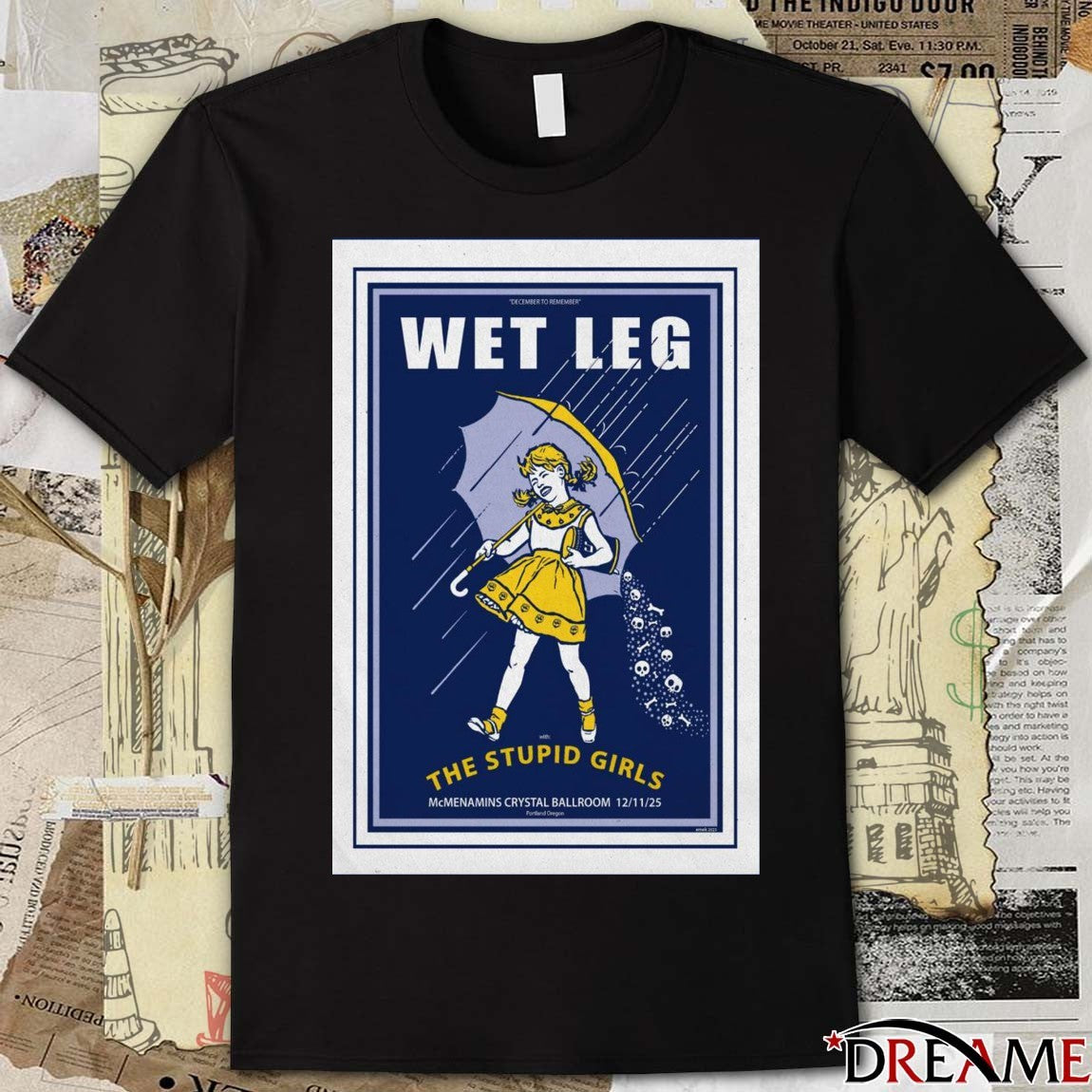 Poster Wet Leg The Stupid Girls In Portland OR On December 11 2025 t-shirt