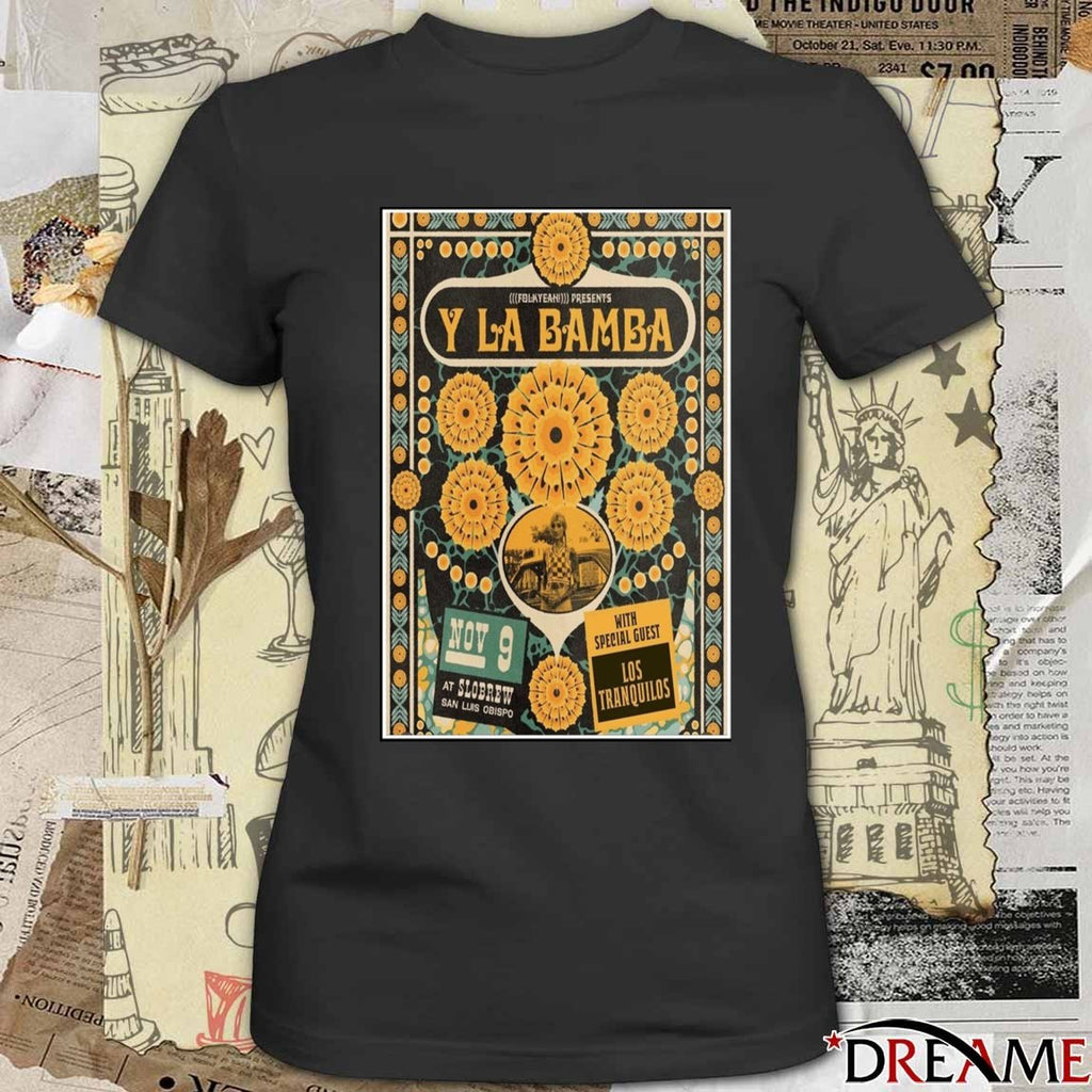 Poster Y La Bamba Slobrew San Luis Obispo November 9 2025 Concert t-shirt