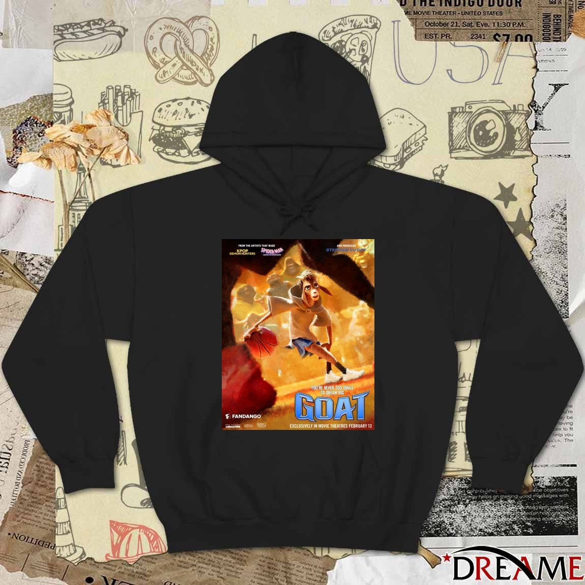 Poster You’re Never Too Small To Dream Big Goat In Movie Theatres February 13 2026 t-shirt