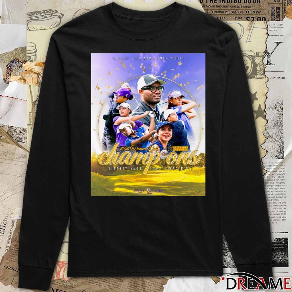 Prairie View A And M Women’s Golf are the 2026 SWAC Champions Poster t-shirt