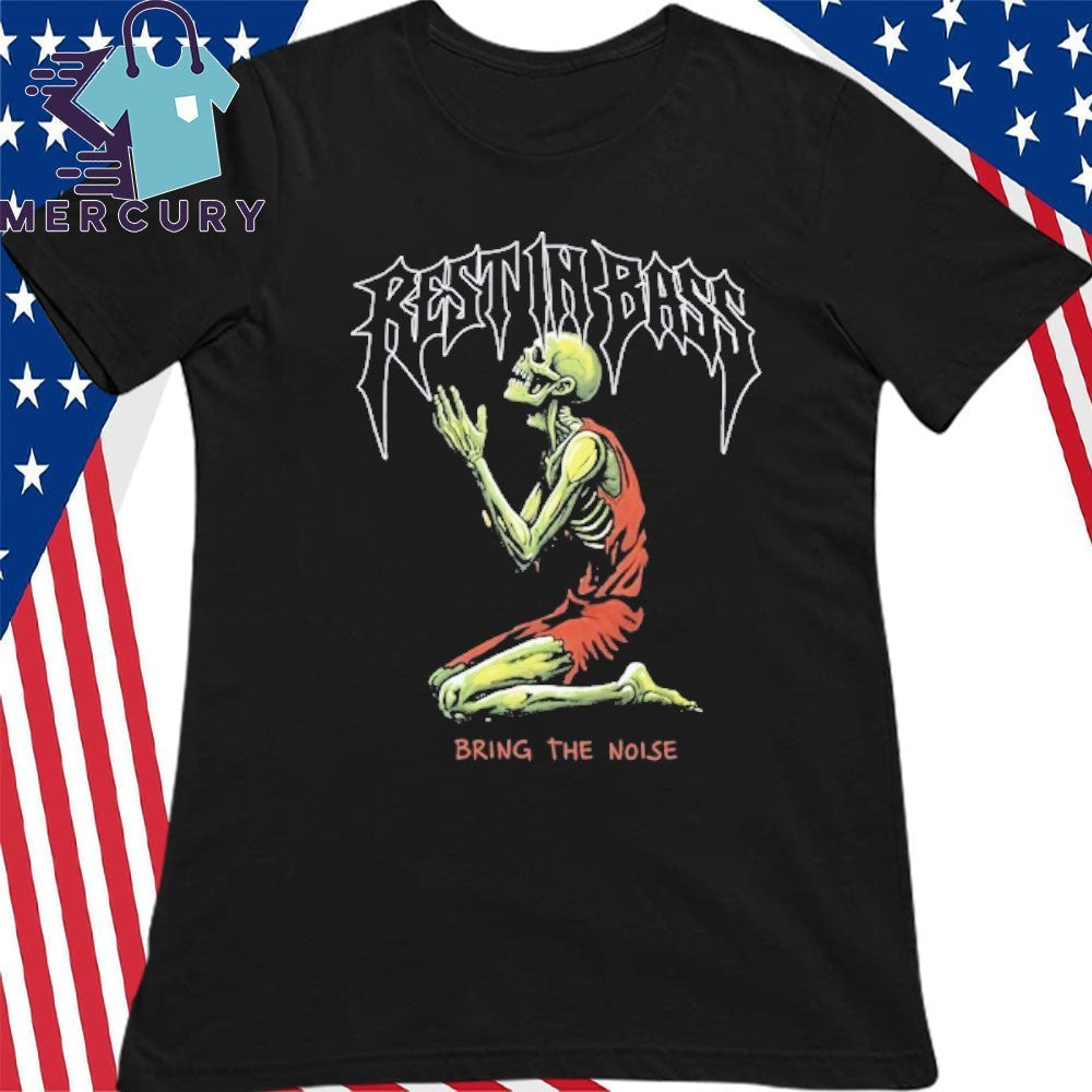 Praiseche Rest In Bass Bring The Noise Shirt