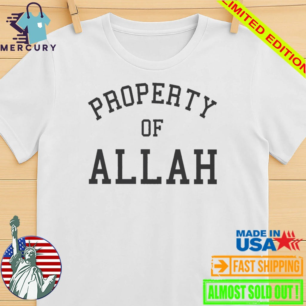 Property Of Allah Shirt