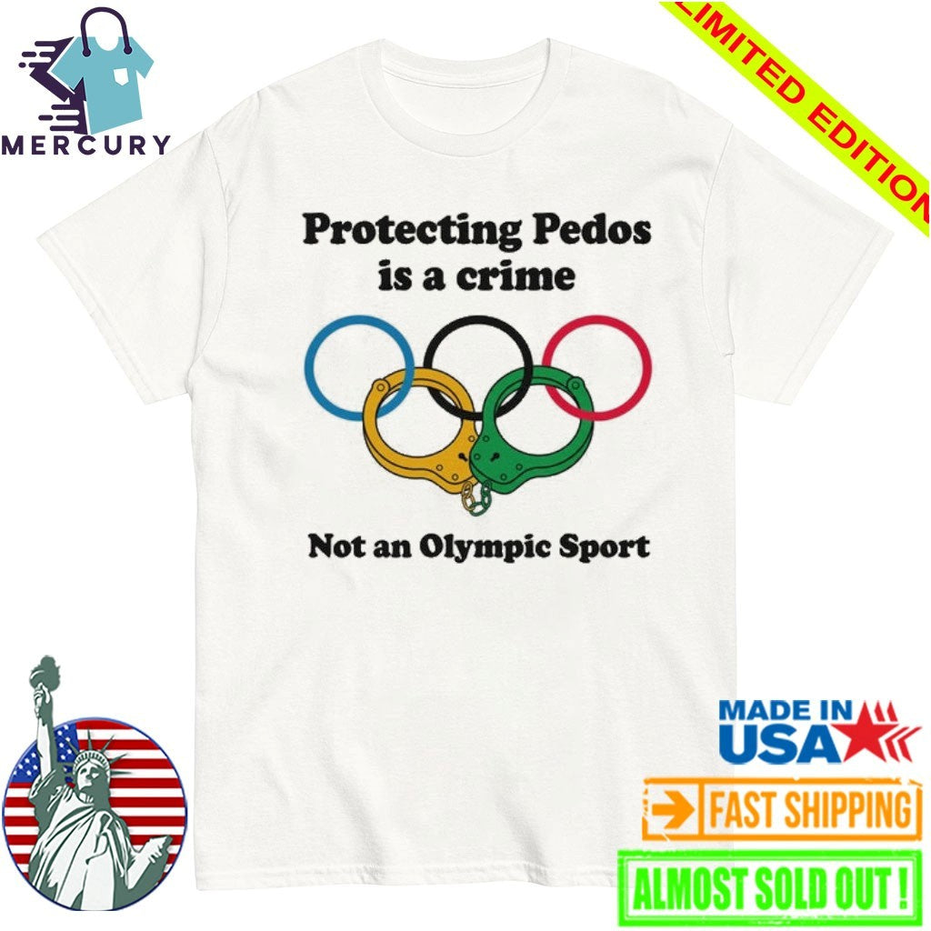 Protecting Pedos Is A Crime Not An Olympic Sport Shirt