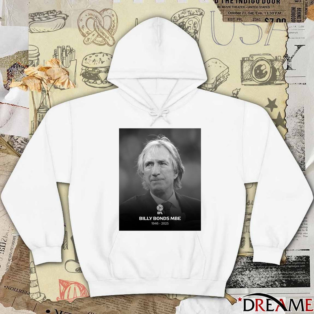 RIP Billy Bonds MBE legendary former West Ham United 1946 – 2025 Poster t-shirt