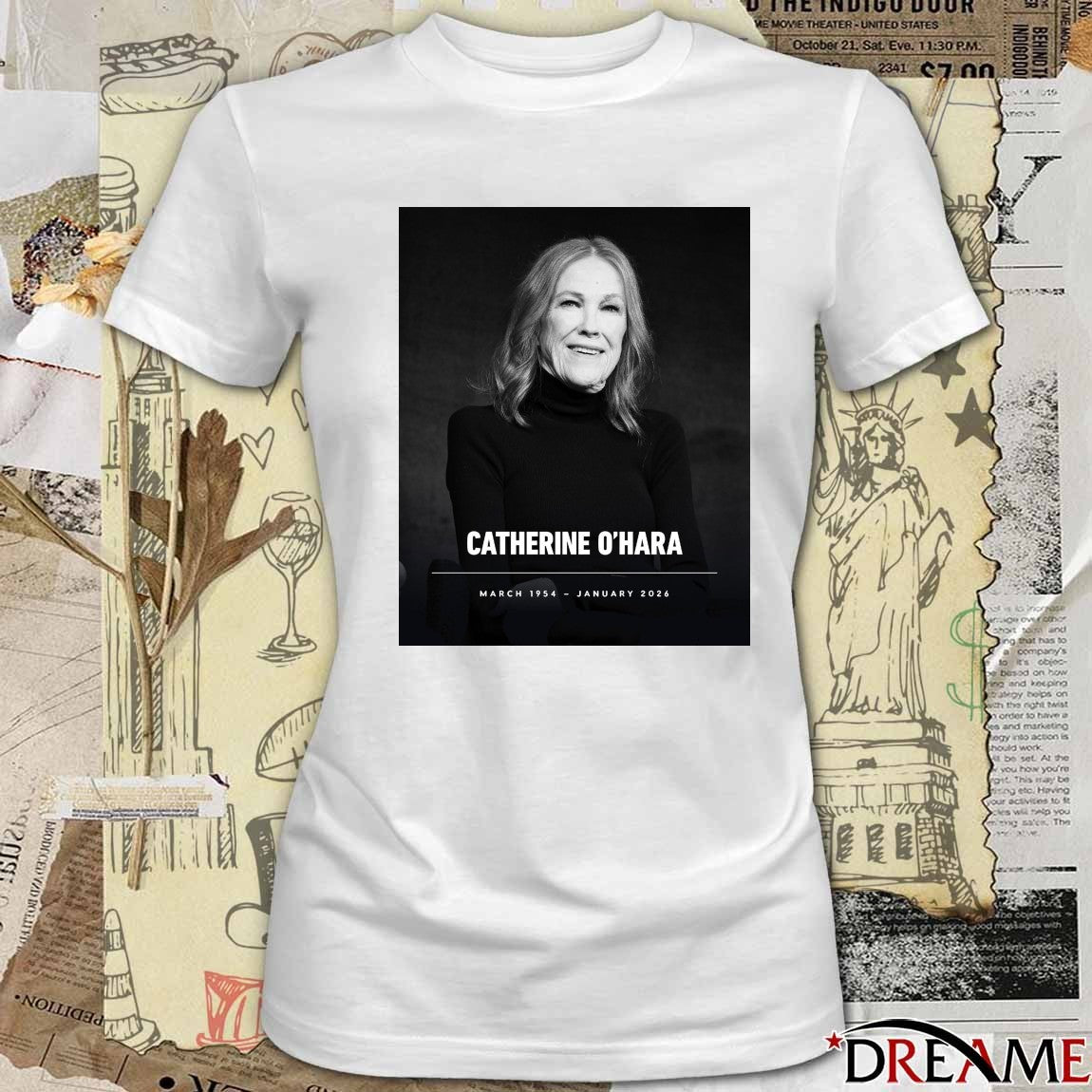 RIP Catherine O’Hara Has Died At 71 March 1954 – January 2026 Poster t-shirt