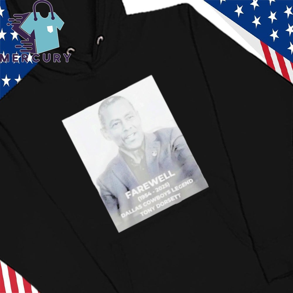 RIP Dallas Legend Tony Dorsett 1954-2025 Shirt