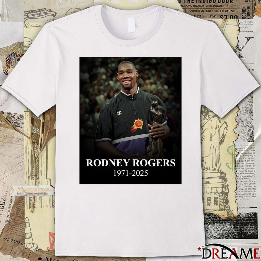 RIP Rodney Rogers 1971 – 2025 Phoenix Suns NBA t-shirt