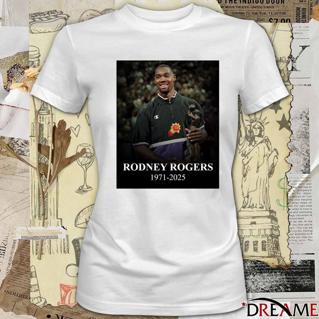 RIP Rodney Rogers 1971 – 2025 Phoenix Suns NBA t-shirt