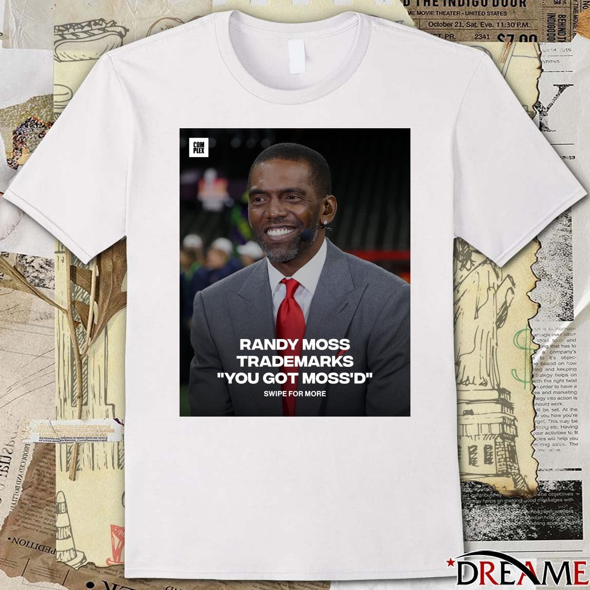 Randy Moss Trademarks You Got Moss’d 2026 t-shirt