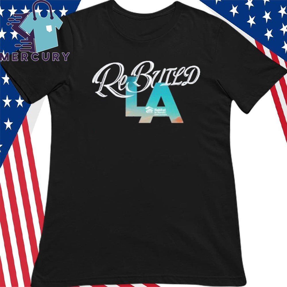 ReBUILD LA Shirt