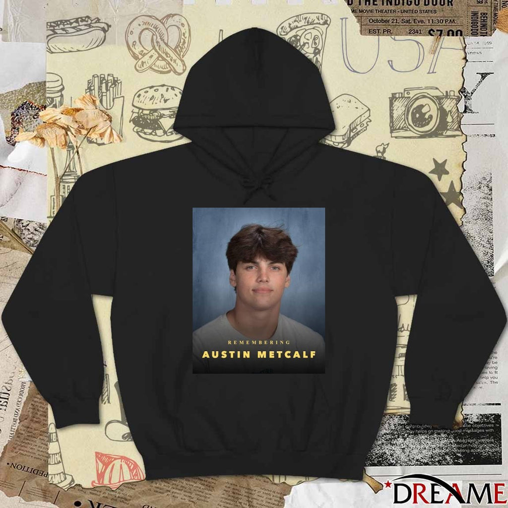 Remembering Austin Metcalf 2007 – 2025 t-shirt