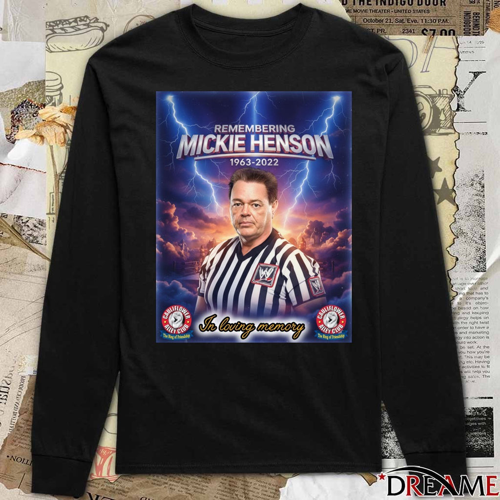 Remembering Mickie Henson 1963-2022 In Loving Memory t-shirt