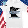 Resist Abolish ICE I Stand With Minnesota Shirt