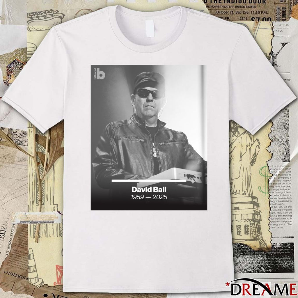 Rest In Peace David Ball 1959-2025 Billboard Poster t-shirt