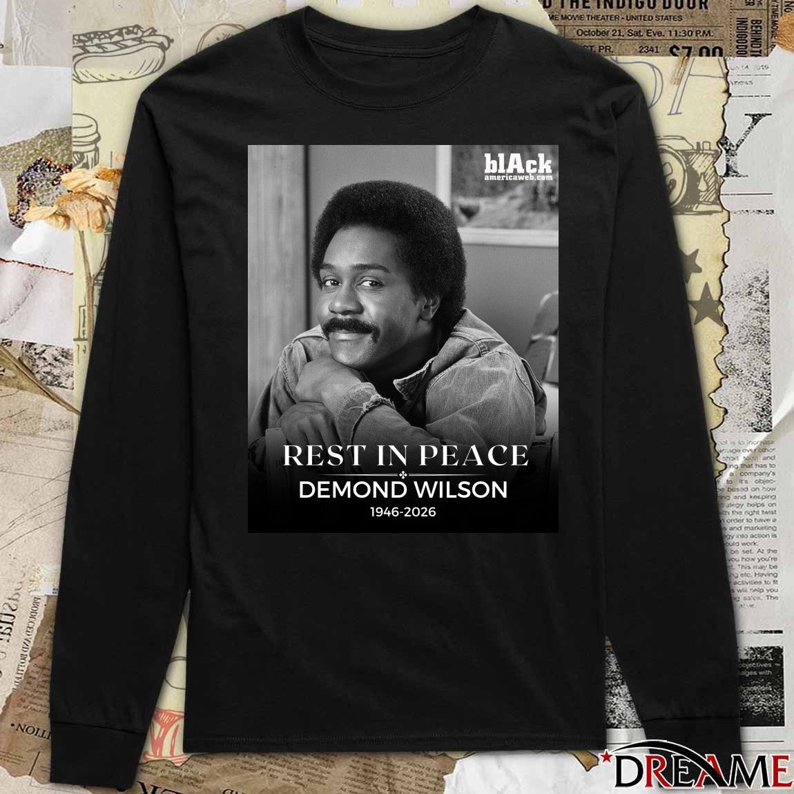 Rest In Peace Demond Wilson Has Passed Away 1946 – 2026 Poster t-shirt