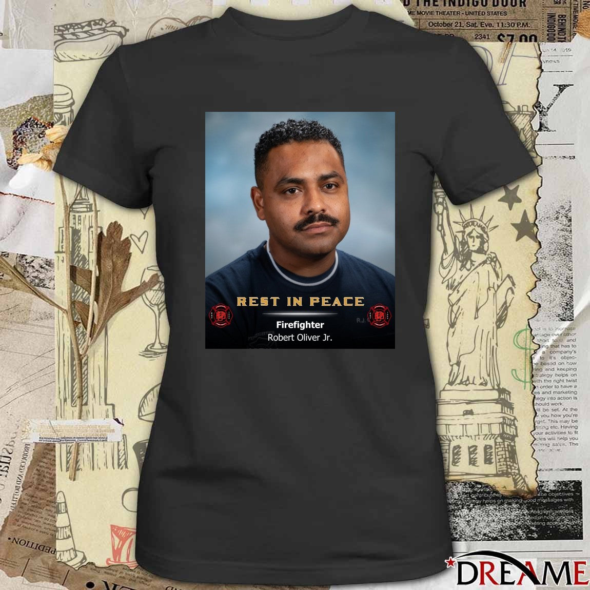 Rest In Peace Firefighter Robert Oliver Jr. t-shirt