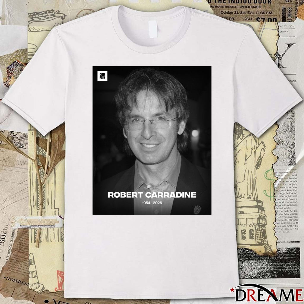Rest In Peace Robert Carradine Has Was 71 Years Old 1954 – 2026 Poster t-shirt
